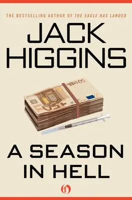 Jack Higgins - A Season in Hell, Häftad. Tillgänglighet: Lägg i varukorg