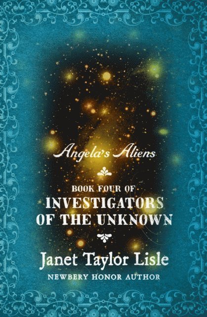 Janet Taylor Lisle - Angela's Aliens, E-bok