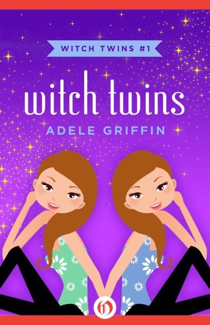 Adele Griffin - Witch Twins, E-bok
