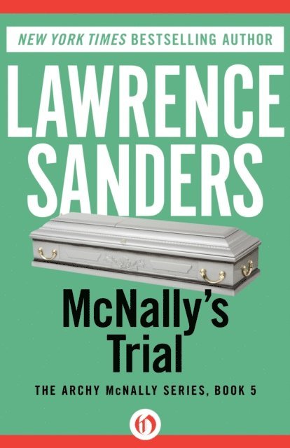 Lawrence Sanders - McNally's Trial, E-bok