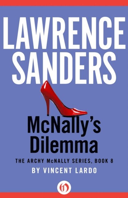 Vincent Lardo, Lawrence Sanders - McNally's Dilemma, E-bok