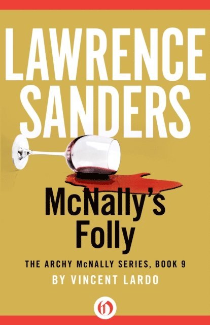 Vincent Lardo, Lawrence Sanders - McNally's Folly, E-bok