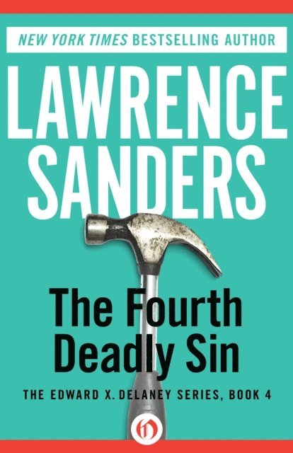 Lawrence Sanders - Fourth Deadly Sin, E-bok
