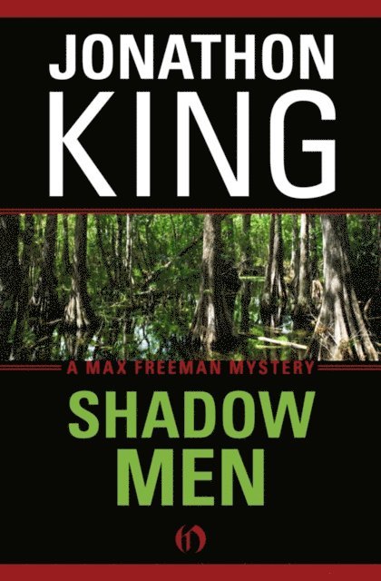 Jonathon King - Shadow Men, E-bok