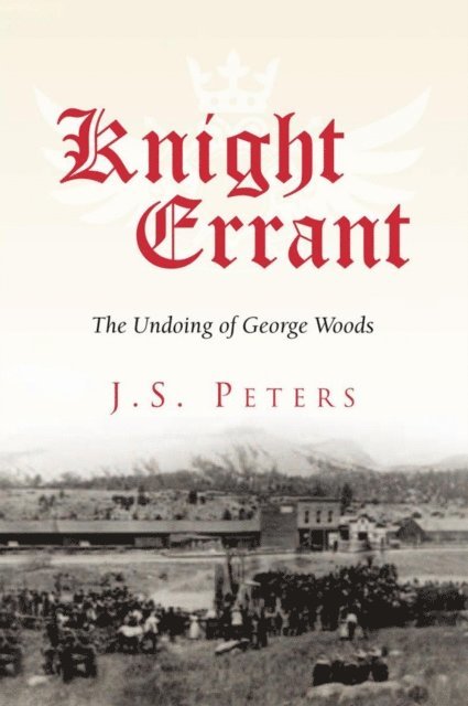 J. S. Peters - Knight Errant, E-bok