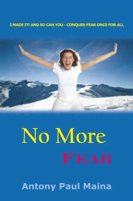 Antony Paul Maina - No More Fear, E-bok. Tillgänglighet: Lägg i varukorg