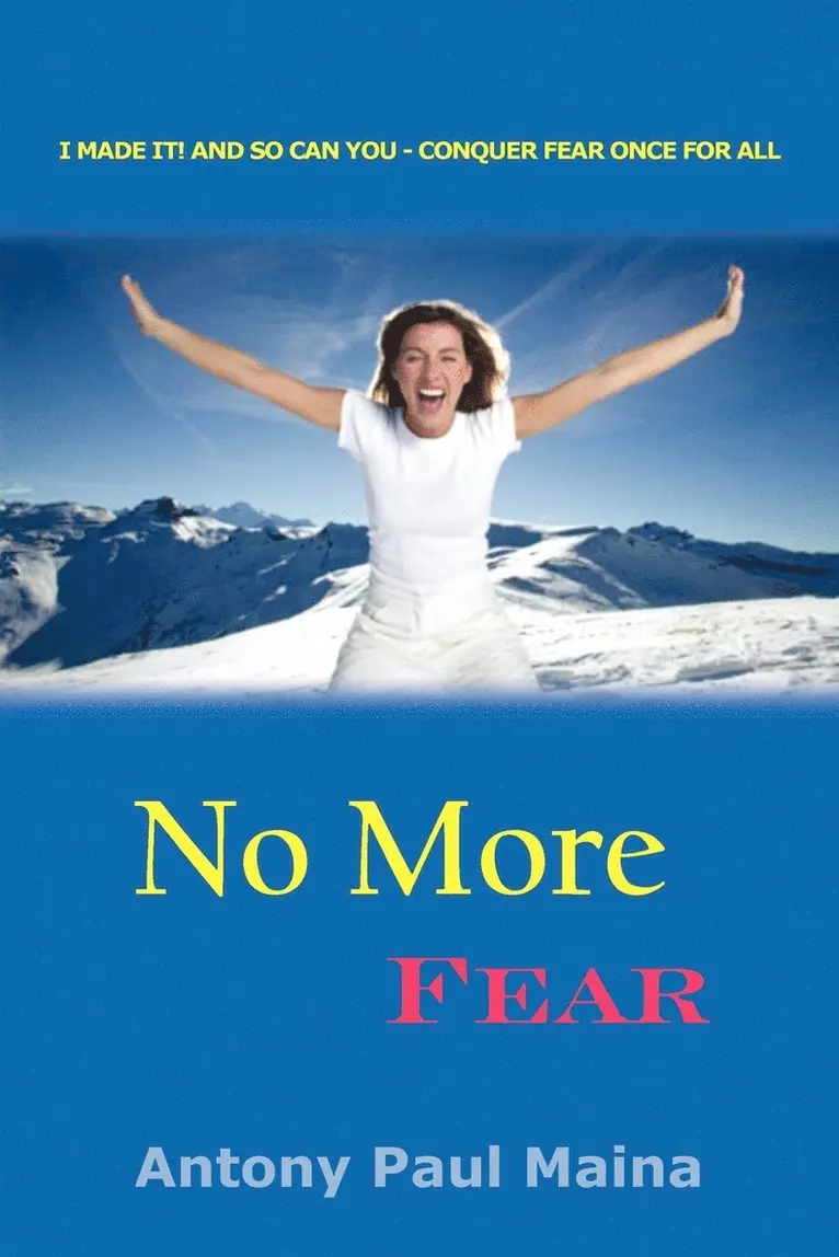 Antony Paul Maina - No More Fear, Häftad. Tillgänglighet: Lägg i varukorg