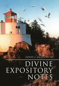 Divine Expository Notes