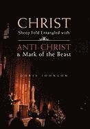 Doris Johnson - Christ Sheep Fold Entangled with, Inbunden