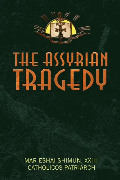 Assyrian Tragedy