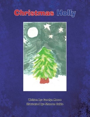 Carolyn Moore - Christmas Holly, Häftad