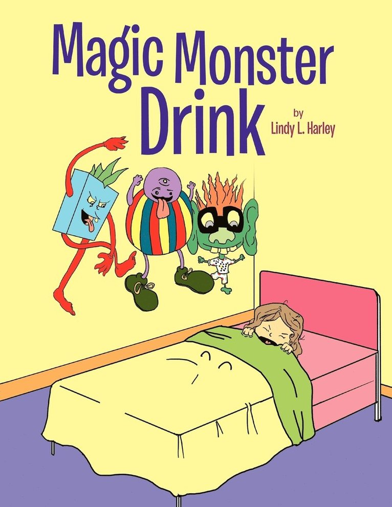 Lindy L Harley - Magic Monster Drink, Häftad