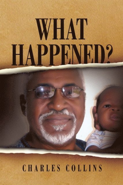Charles Collins - What Happened?, E-bok