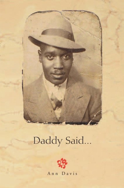 Ann Davis - Daddy Said..., E-bok
