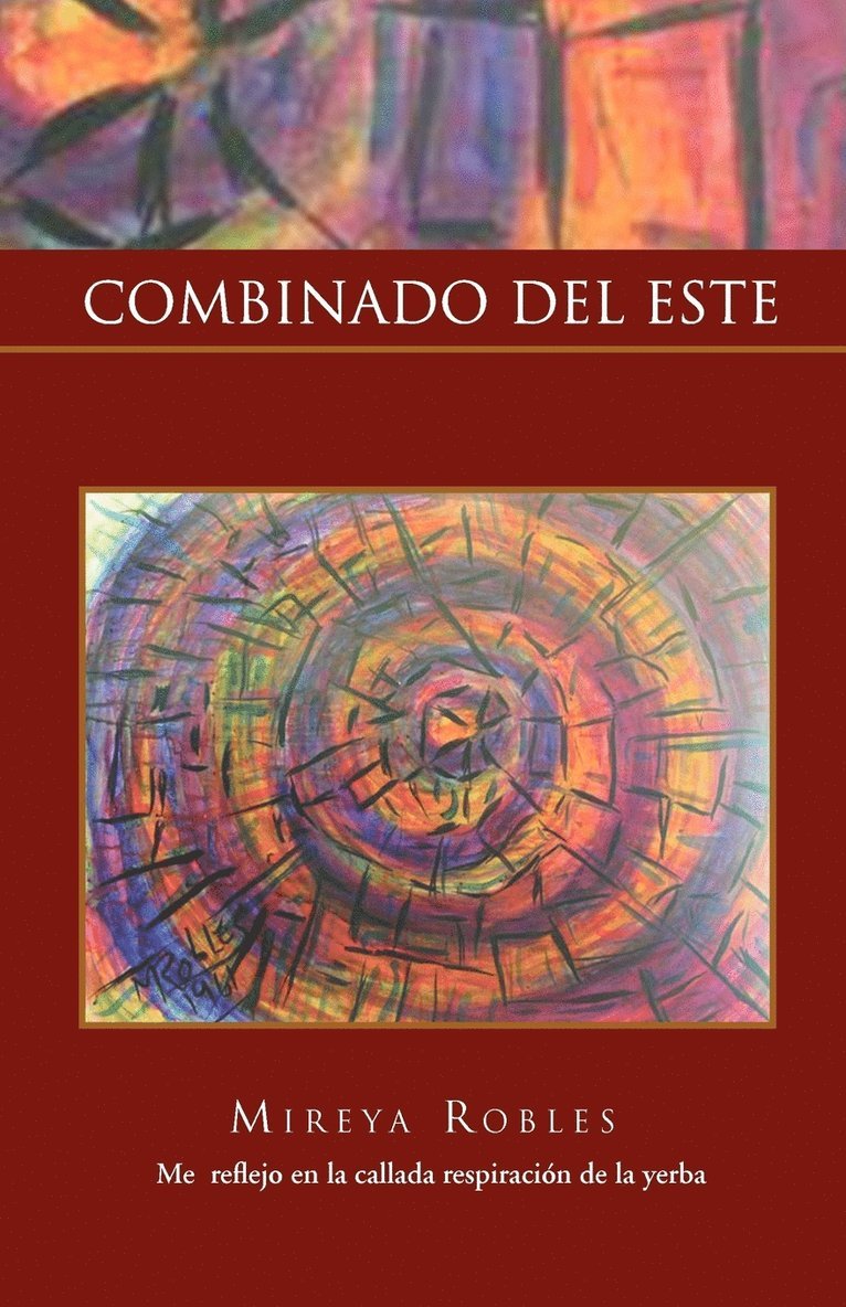 Robles Mireya Robles, Mireya Robles - Combinado del Este, Häftad