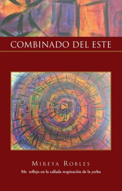 Mireya Robles - Combinado Del Este, E-bok