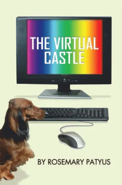 Rosemary Patyus - Virtual Castle, E-bok. Tillgänglighet: Lägg i varukorg