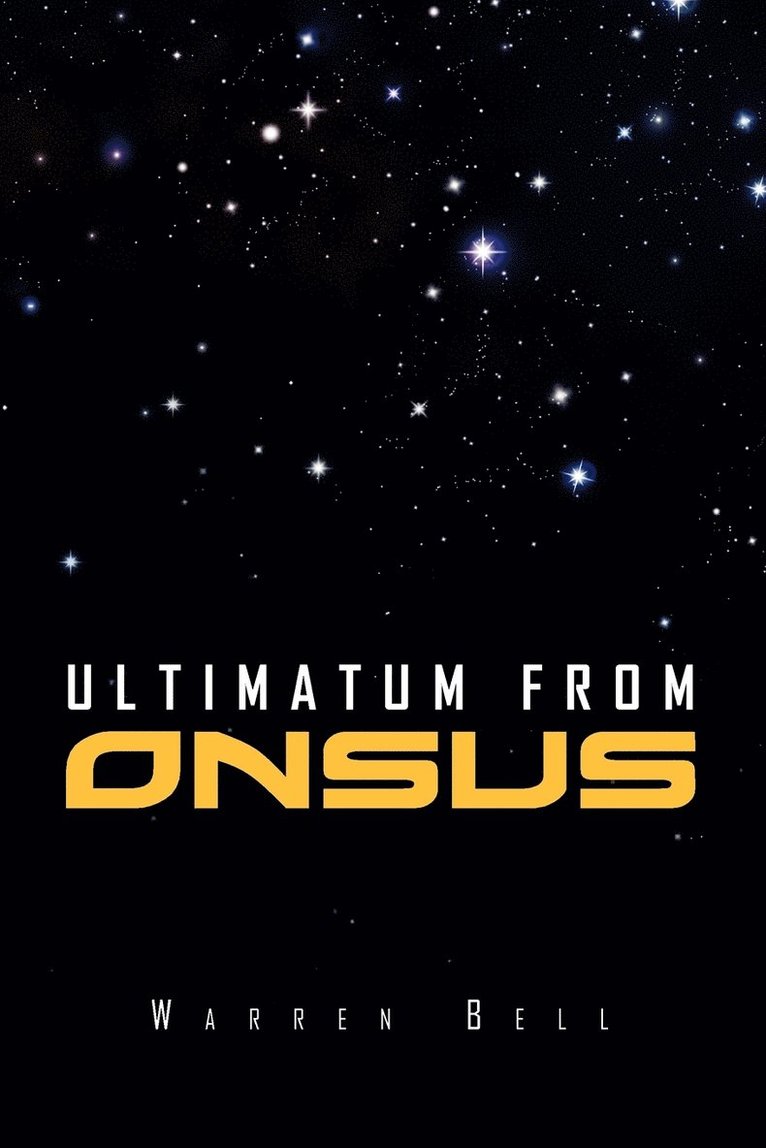 Warren Bell - Ultimatum from Onsus, Häftad