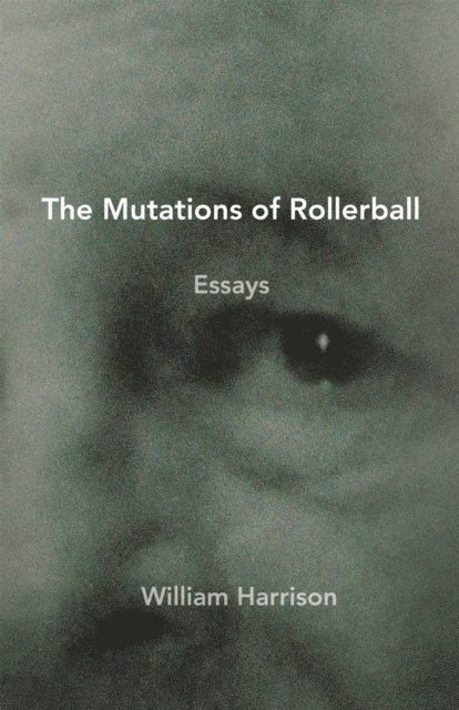William Harrison - Mutations of Rollerball, E-bok