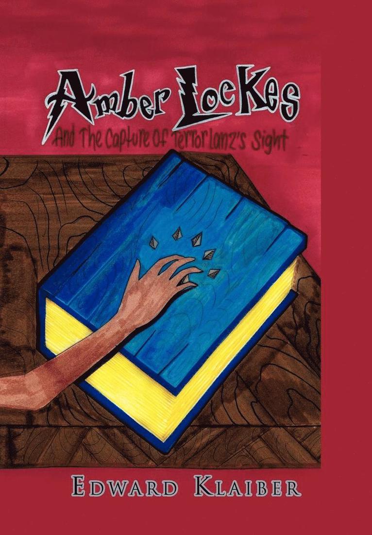 Edward Klaiber - Amber Lockes, Inbunden. Tillgänglighet: Lägg i varukorg