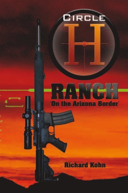 Richard Kohn - Circle H Ranch, E-bok