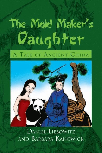 Daniel Liebowitz, Barbara Kanowick - Mold Maker's Daughter, E-bok