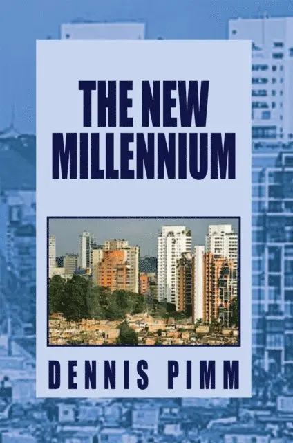 Dennis Pimm - New Millennium, E-bok. Tillgänglighet: Lägg i varukorg