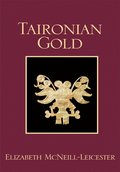 Taironian Gold
