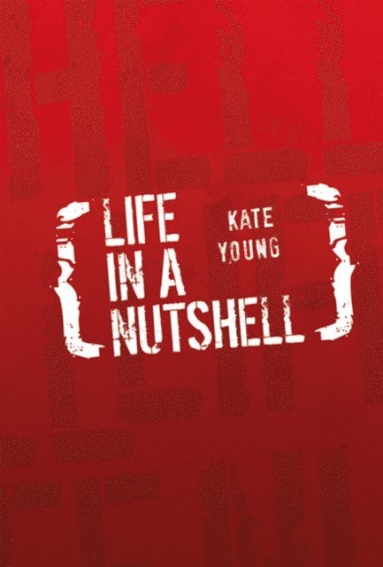 Kate Young - Life in a Nutshell, E-bok