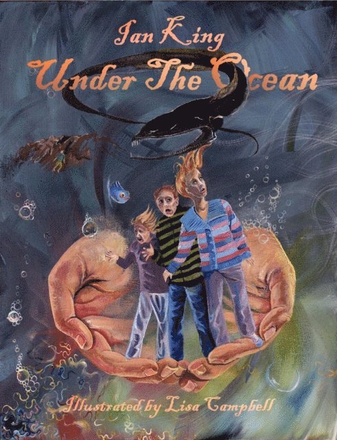 Ian J King - Under The Ocean, E-bok