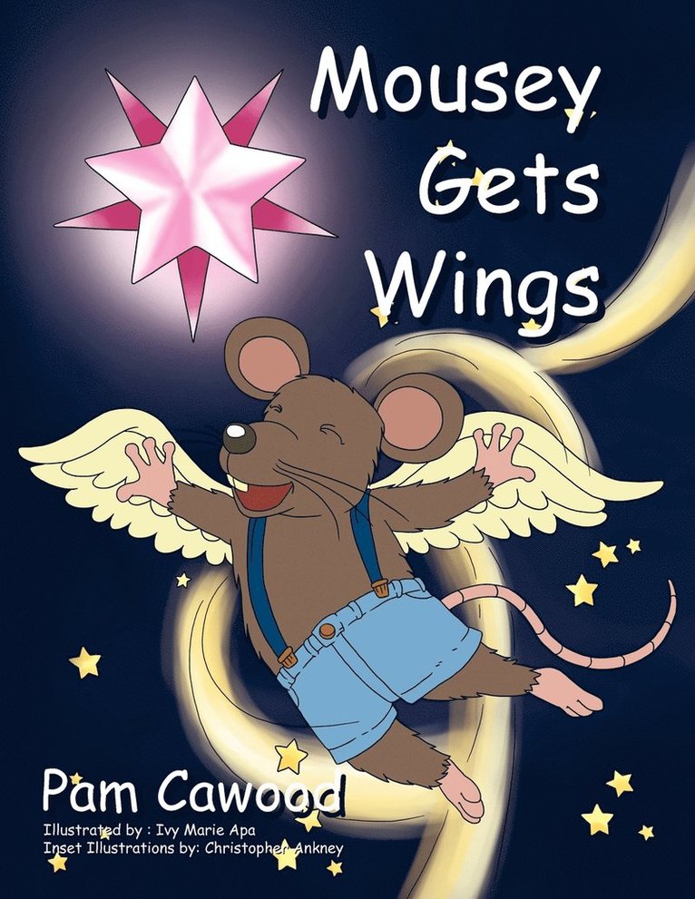 Pam Cawood - Mousey Gets Wings, Häftad
