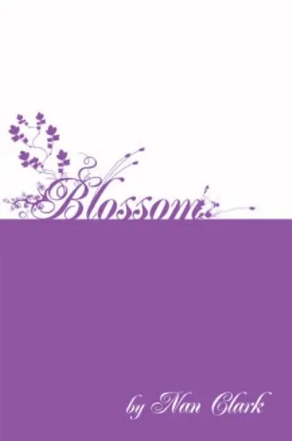 Nan Clark - Blossom, E-bok. Tillgänglighet: Lägg i varukorg