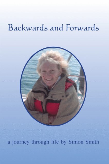 Simon Smith - Backwards and Forwards, E-bok
