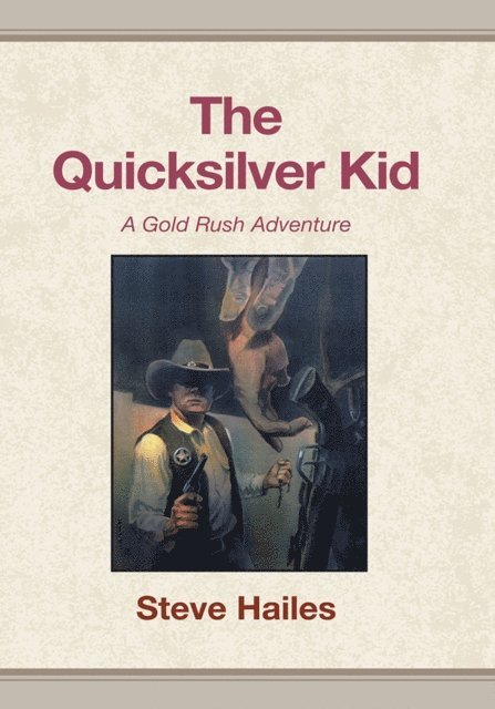 Steve Hailes - Quicksilver Kid, E-bok