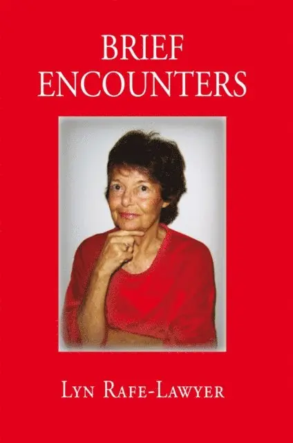 Lyn Rafe-Lawyer - Brief Encounters, E-bok. Tillgänglighet: Lägg i varukorg