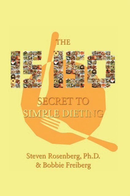 Steven Rosenberg, Bobbie Freiberg - 15-150 Secret to Simple Dieting, E-bok