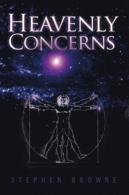 Stephen Browne - Heavenly Concerns, E-bok