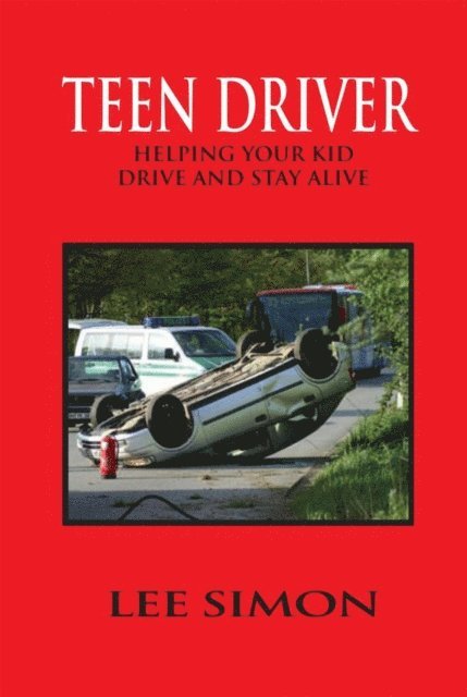 Lee Simon - Teen Driver, E-bok