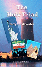 Terry L. Fitzwater - The Holy Triad, Häftad. Tillgänglighet: Lägg i varukorg