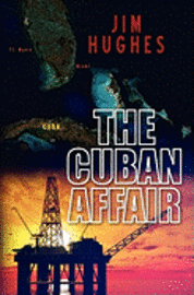 Jim Hughes - The Cuban Affair, Häftad. Tillgänglighet: Lägg i varukorg