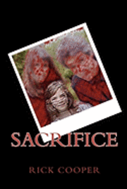 Rick Cooper - Sacrifice, Häftad