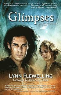 Lynn Flewelling, Reece Notley - Glimpses, Häftad. Tillgänglighet: Lägg i varukorg