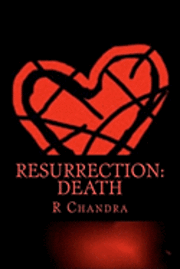 R. Chandra - Resurrection: : Death, Häftad