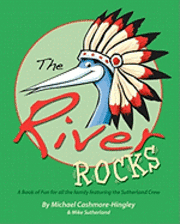 Mike Sutherland, Michael Cashmore-Hingley - The River Rocks: A book of fun and games for all the family featuring the Sutherland Crew, Häftad. Tillgänglighet: Lägg i varukorg