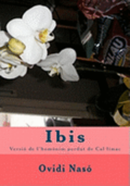 Ibis: versi de l'homnim perdut de Cal-lmac