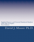 Applied Finance and General Statistical Analysis: with SAS Examples, First Edition