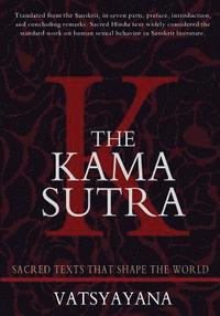 The Kama Sutra: Original Edition