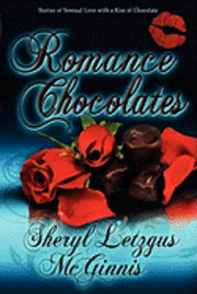Sheryl Letzgus McGinnis - Romance Chocolates, Häftad. Tillgänglighet: Lägg i varukorg