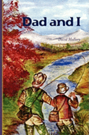 David Mallory - Dad and I, Häftad. Tillgänglighet: Lägg i varukorg