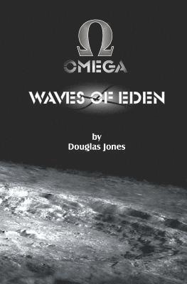 Douglas Jones - Waves of Eden, Häftad. Tillgänglighet: Lägg i varukorg